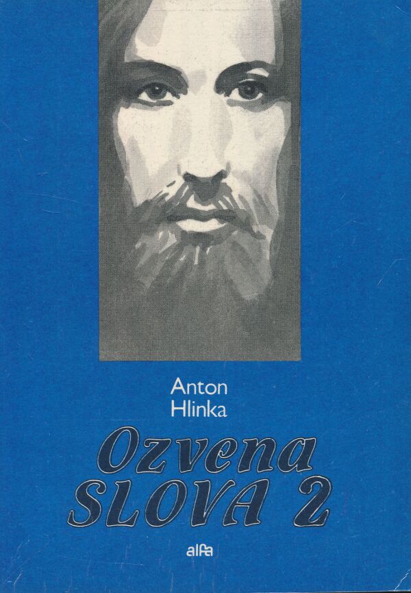 Anton Hlinka: Ozvena Slova 2