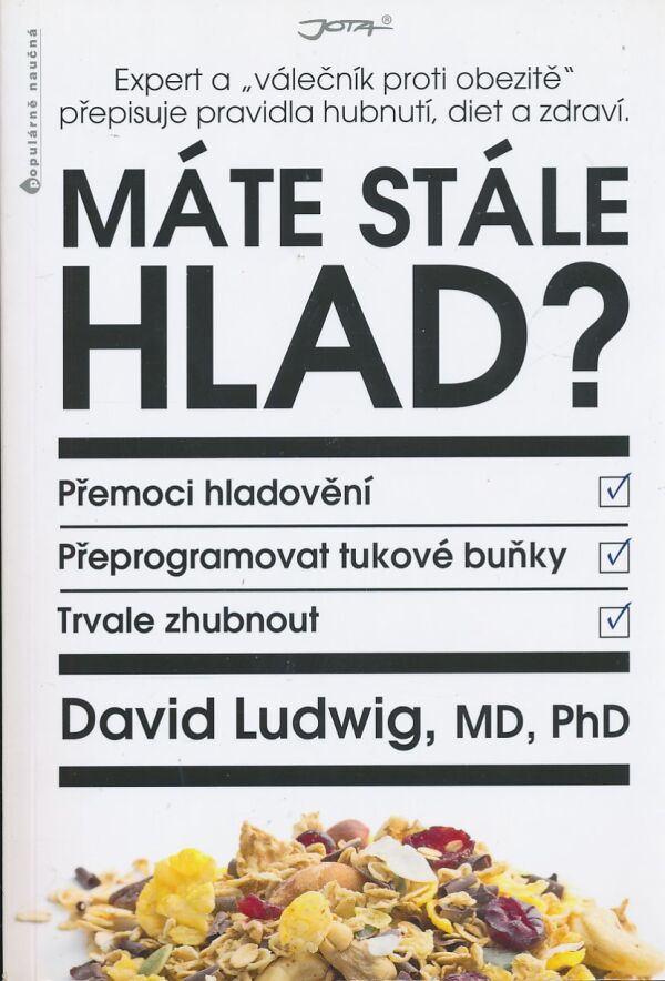 David Ludwig: Máte stále hlad?