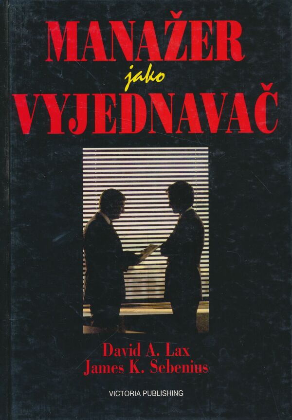 David Lax, James Sebenius: