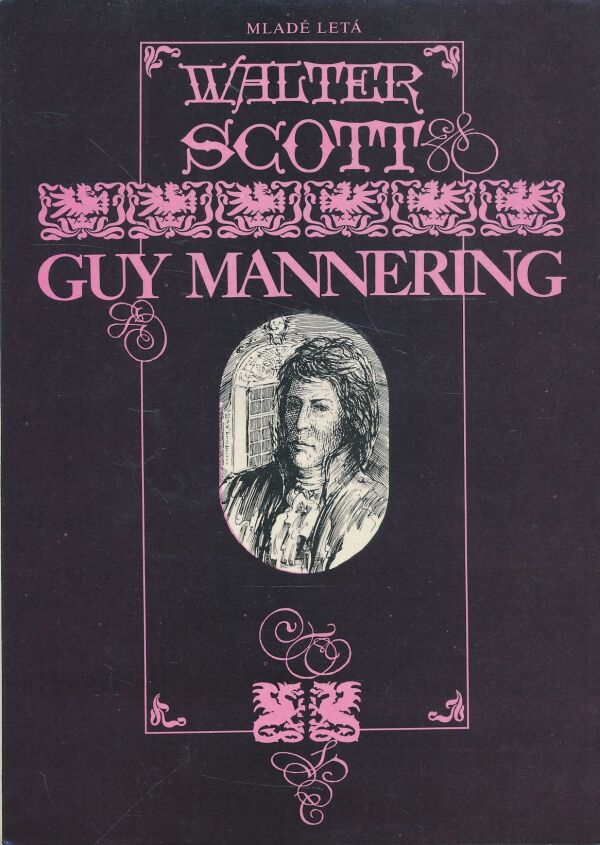 Walter Scott: Guy Mannering