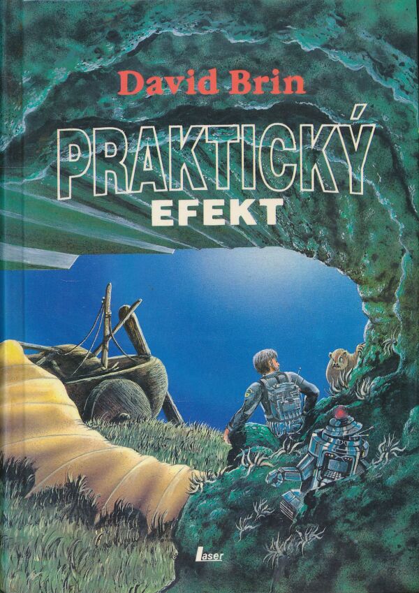 David Brin: Praktický efekt