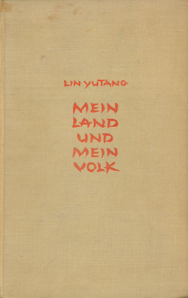 Lin Yutang: Mein land und mein volk