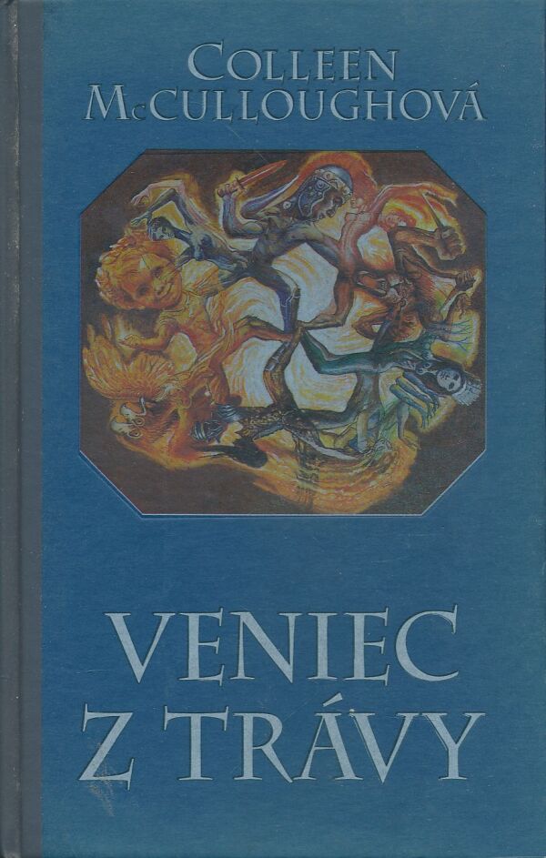 Colleen McCulloughová: Veniec z trávy