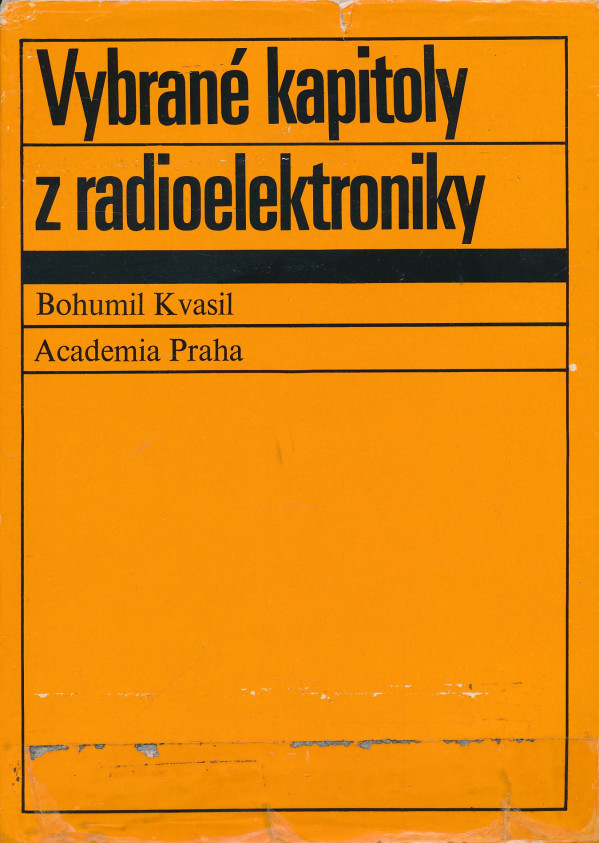 Bohumil Kvasil: Vybrané kapitoly z radioelektroniky