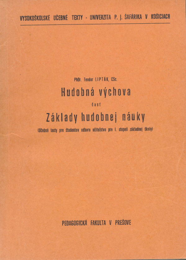 Tibor Lipták: Hudobná výchova - Základy hudobnej náuky