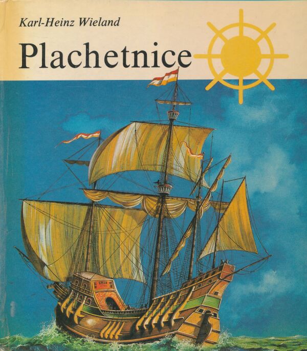 Karl-Heinz Wieland: Plachetnice