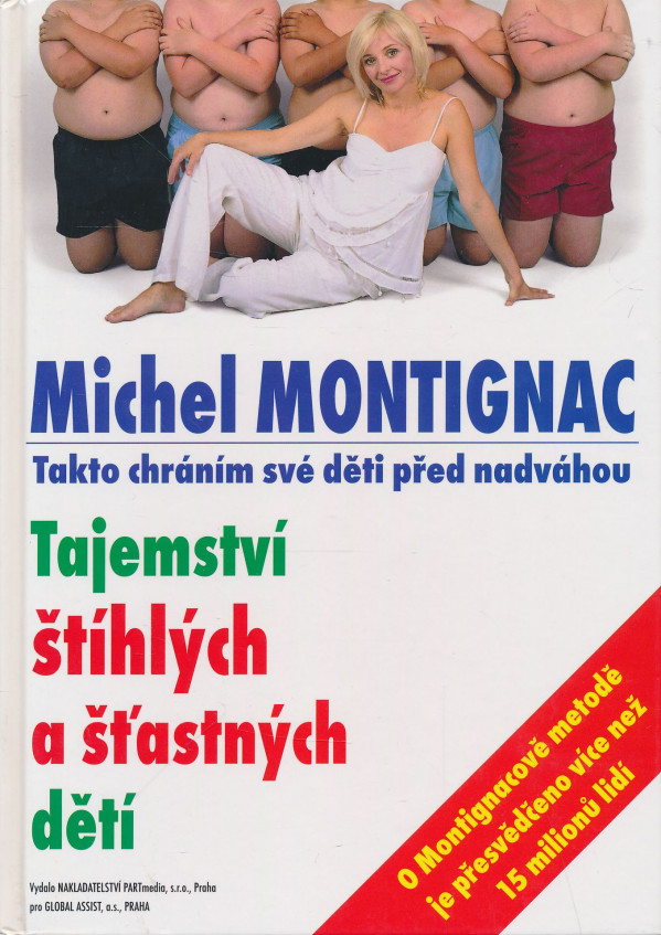 Michel Montignac: Tajemství štíhlých a šťastných dětí