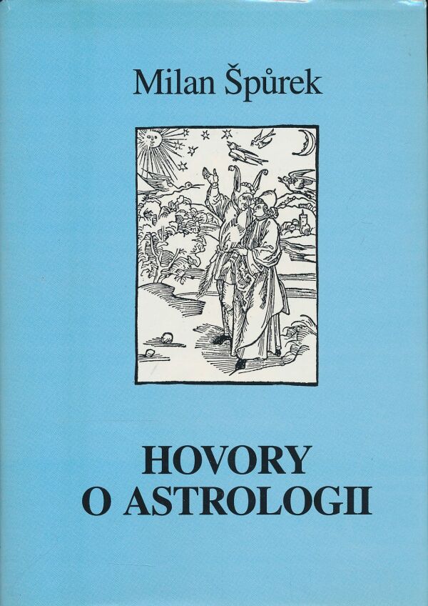 Milan Špůrek: Hovory o astrologii