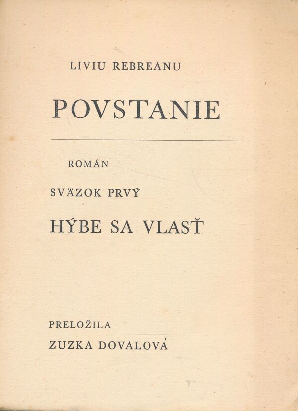 Liviu Rebreanu: Povstanie I,II