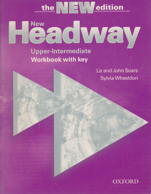 Liz Soars, John Soars, Sylvia Wheeldon: New Headway Upper-Intermediate Workbook with key