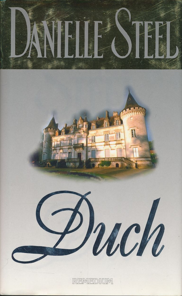 Danielle Steel: Duch