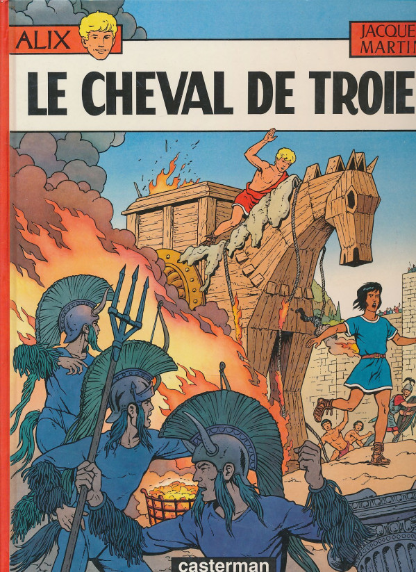 Jacques Martin: Le Cheval de Troie