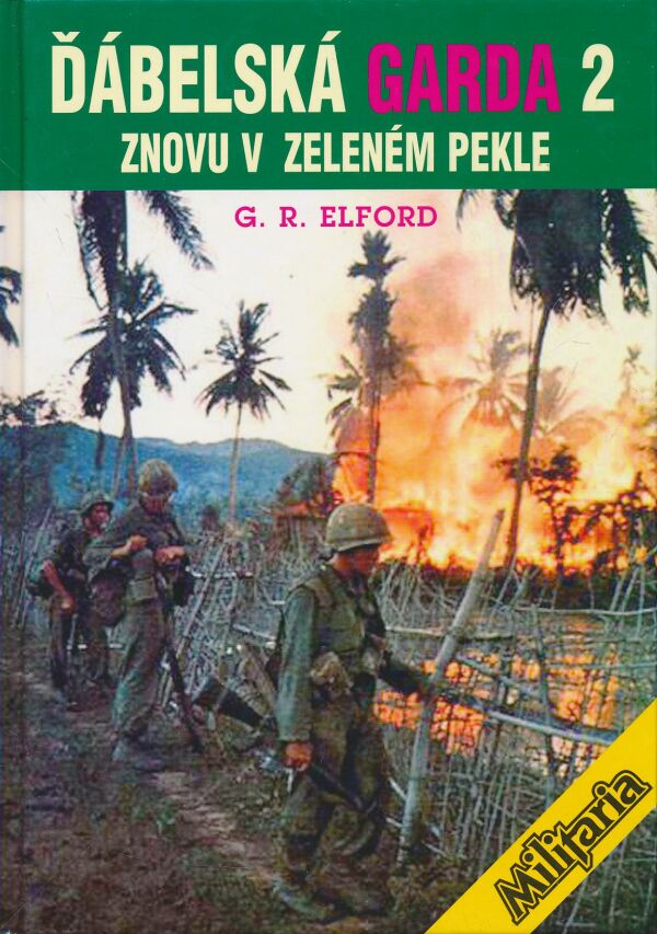 George Robert Elford: Ďábelská garda 2