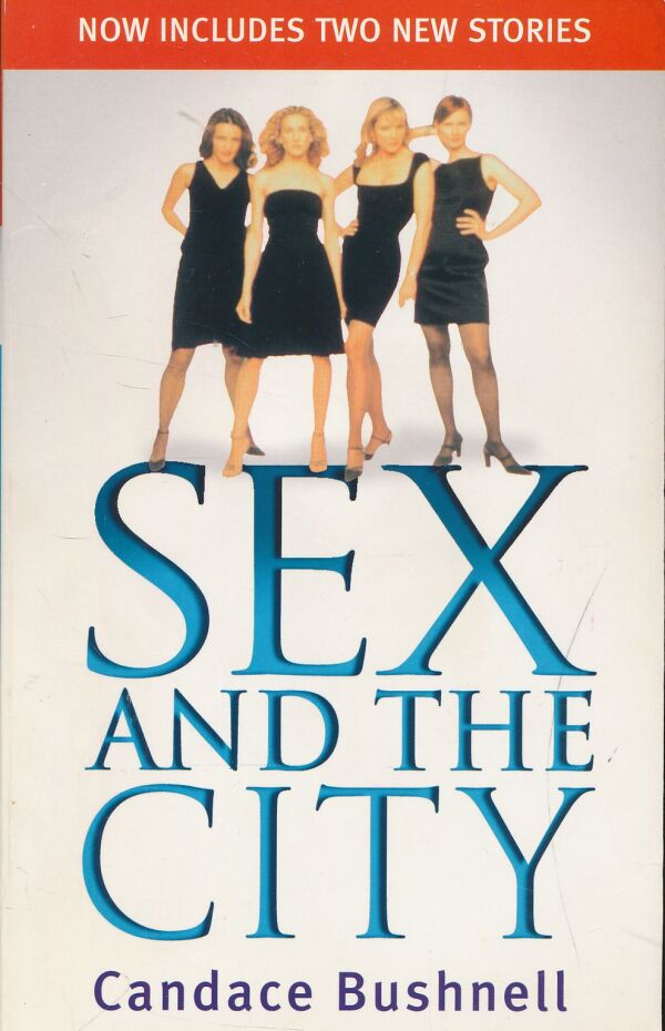 Candace Bushnell: Sex and the City