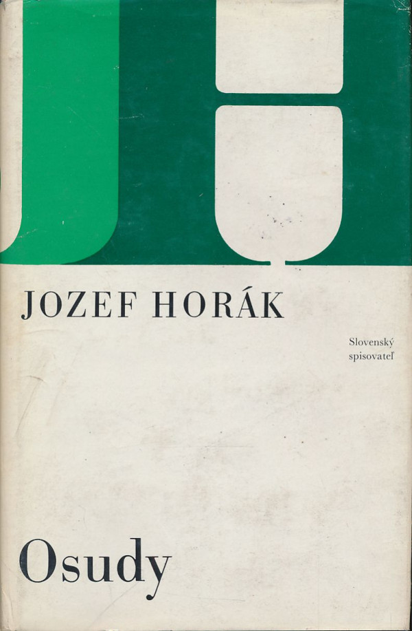 Jozef Horák: OSUDY