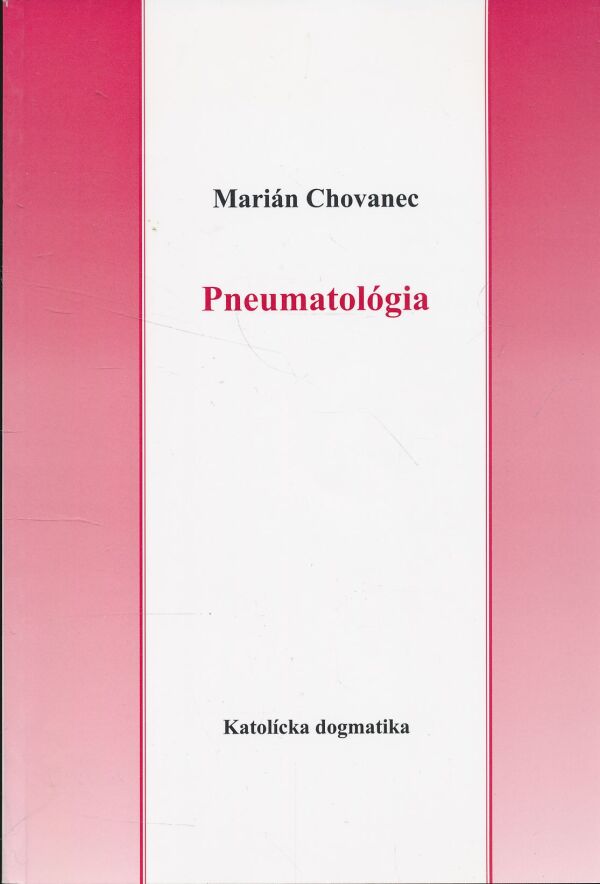 Chovanec: Pneumatológia