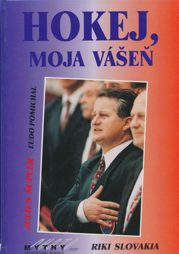 Július Šupler: Hokej, moja vášeň