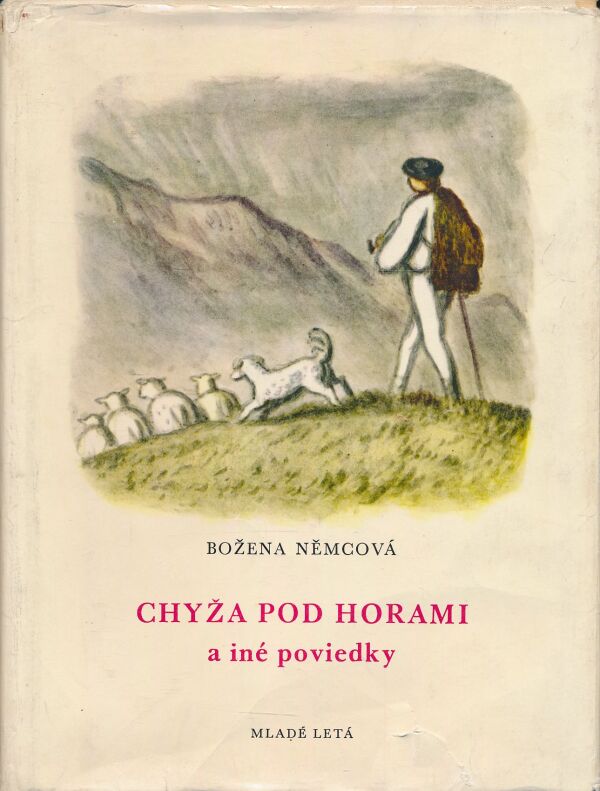 Božena Němcová: Chyža pod horami a iné poviedky