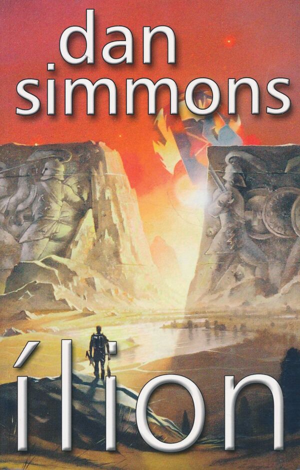 Dan Simmons: Ílion