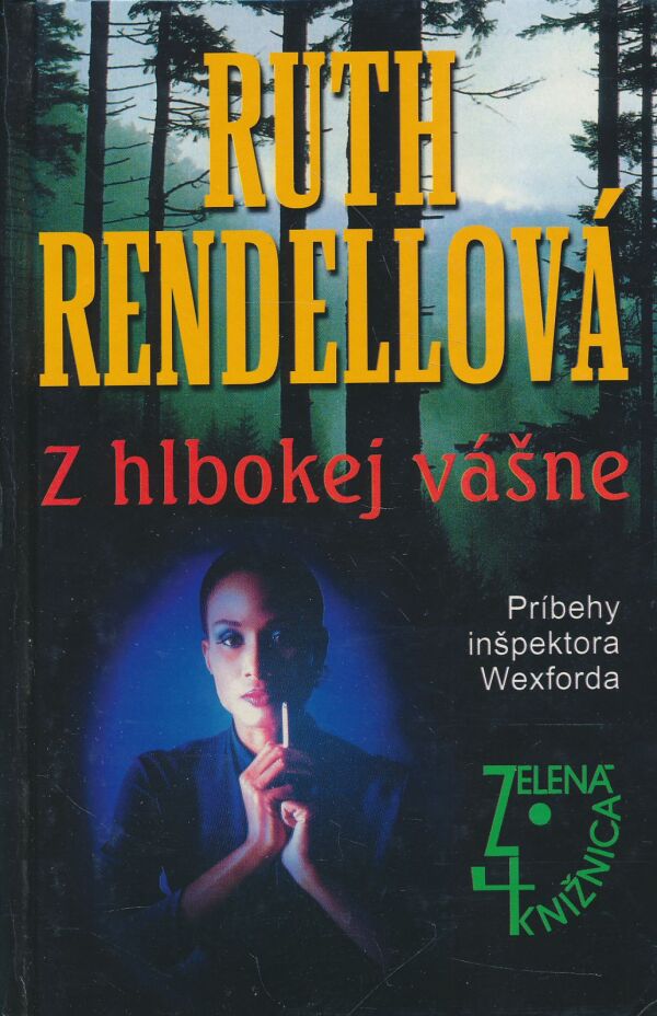 Ruth Rendellová: Z hlbokej vášne