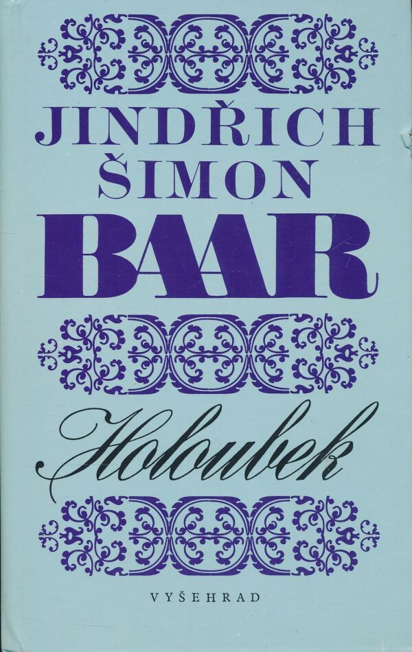Jindřich Šimon Baar: Holoubek