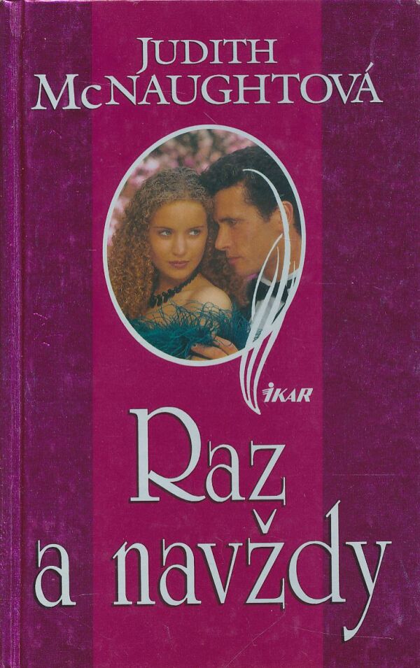 Judith McNaughtová: Raz a navždy