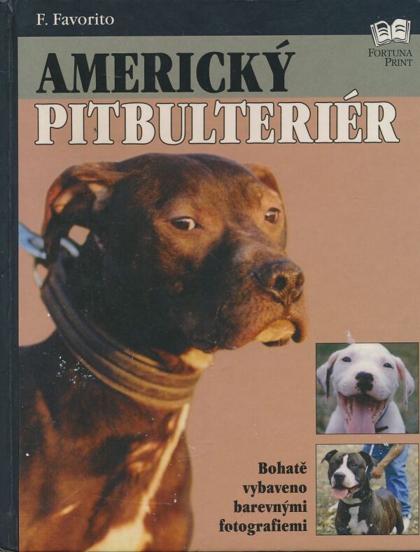 F. Favorito: Americký pitbulteriér