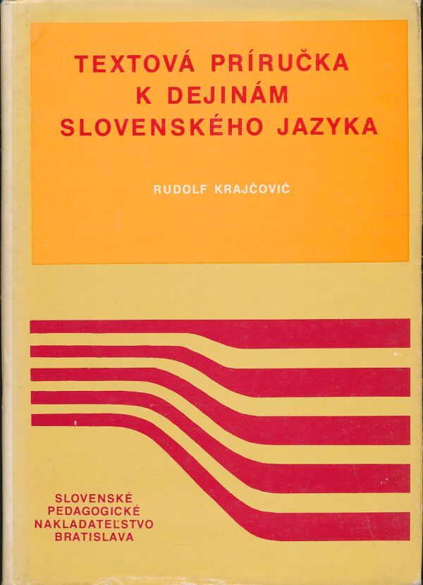 Rudolf Krajčovič: Textová príručka k dejinám slovenského jazyka