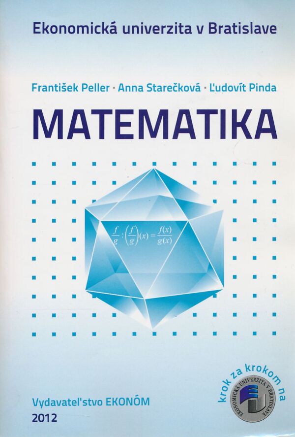 František Peller, Anna Starečková, Ľudovít Pinda: Matematika