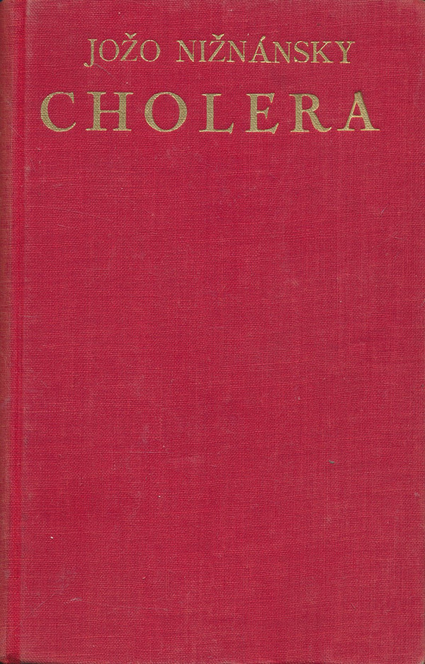 Jožo Nižnánsky: Cholera