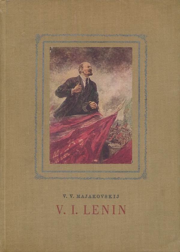 V. V. Majakovskij: Vladimír Iľjič Lenin