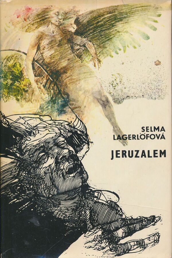 Selma Lagerlöfová: JERUZALEM