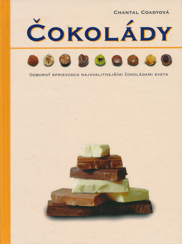 Chantal Coadyová: Čokolády