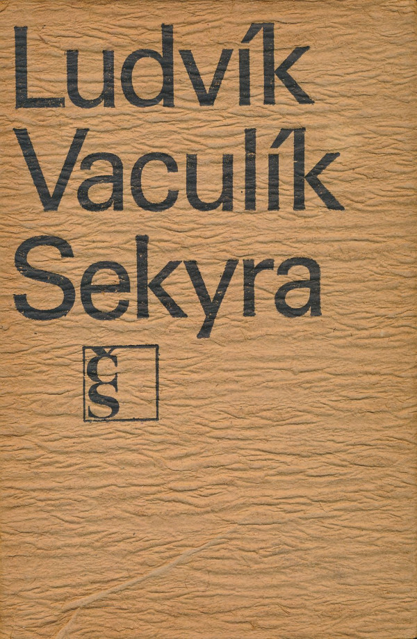 Ludvík Vaculík: Sekyra