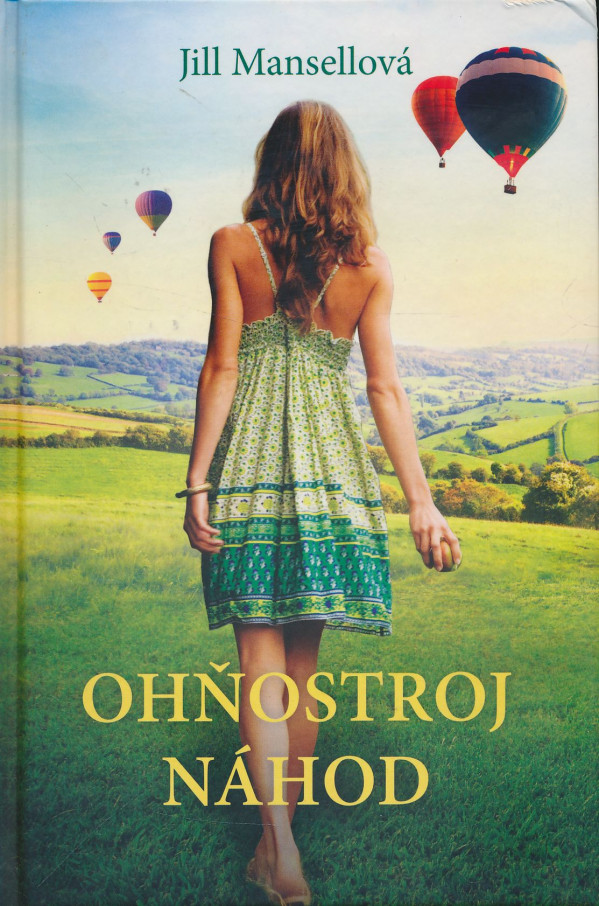 Jill Mansellová: Ohňostroj náhod