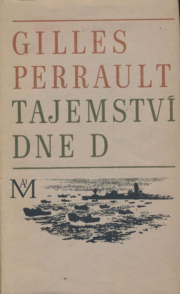 Gilles Perrault: Tajemství dne D