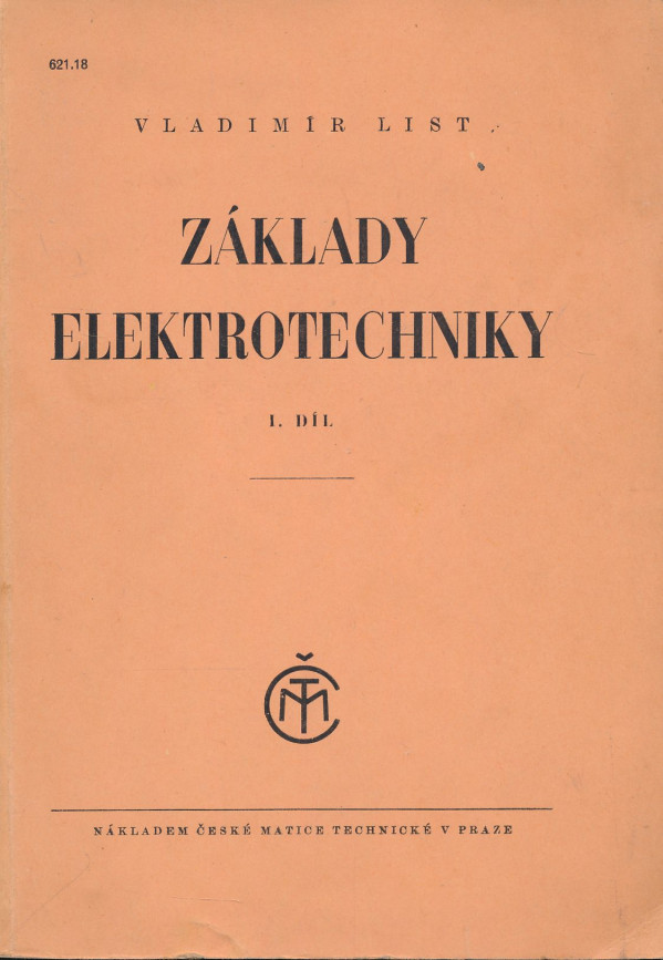 Vladimír List: Základy elektrotechniky I.