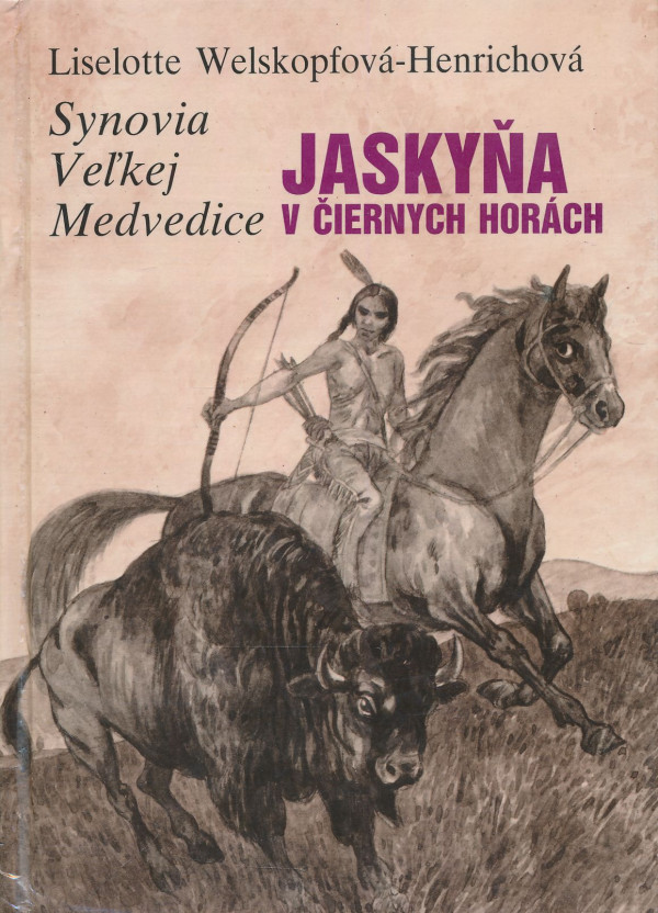 Liselotte Welskopfová-Henrichová: Jaskyňa v Čiernych horách