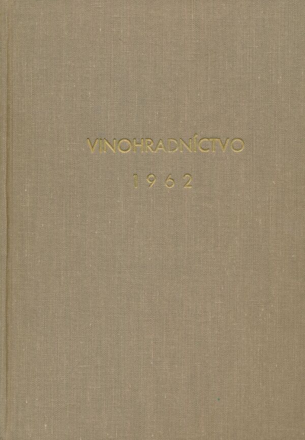 Vinohradníctvo 1962