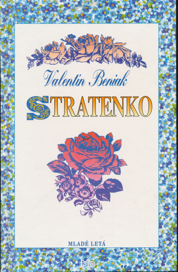 Valentín Beniak: Stratenko