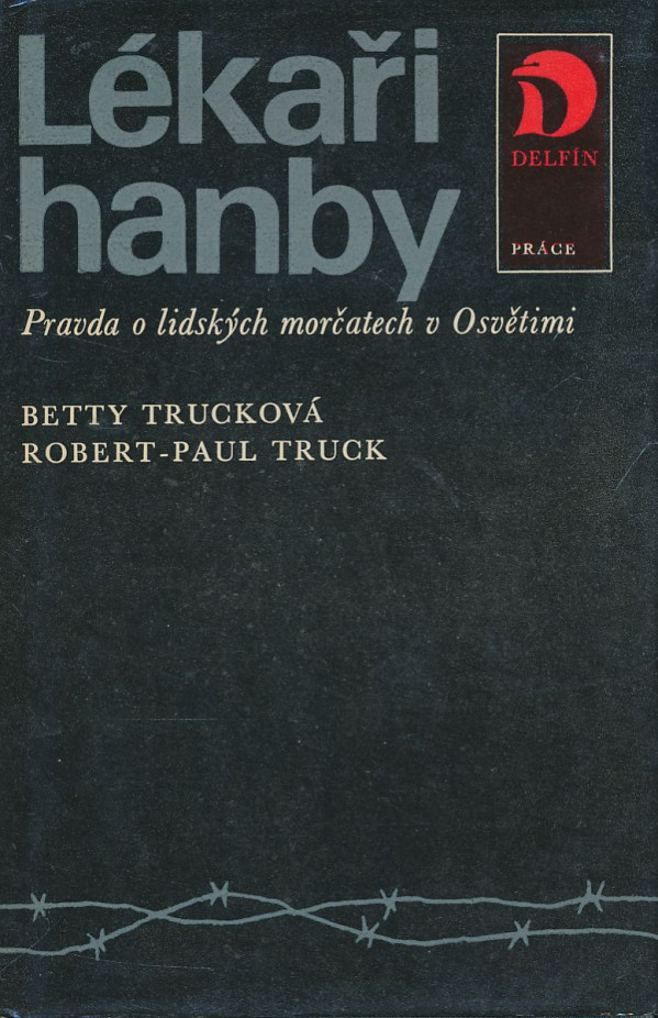 Betty Trucková, Robert-Paul Truck:
