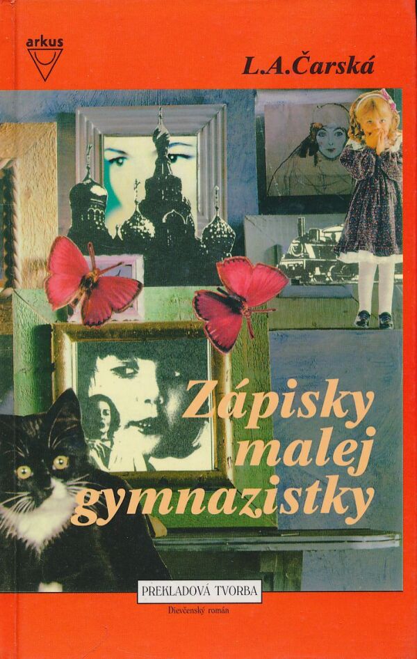 L. A. Čarská: Zápisky malej gymnazistky