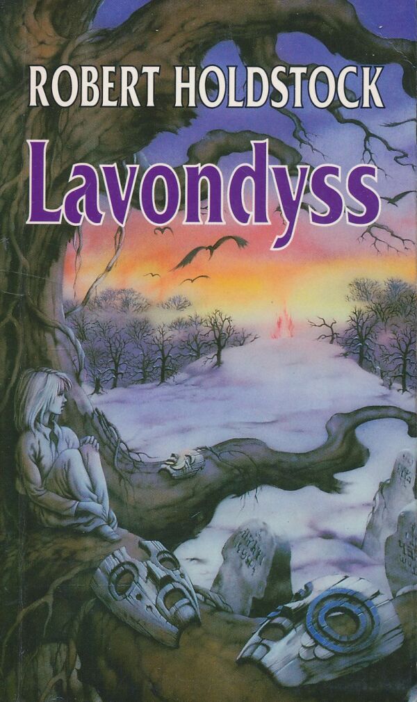 Robert Holdstock: Lavondyss