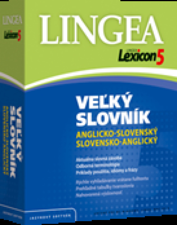 LEXICON 5: VEĽKÝ SLOVNÍK ANGLICKO - SLOVENSKÝ A SLOVENSKO-ANGLICKÝ