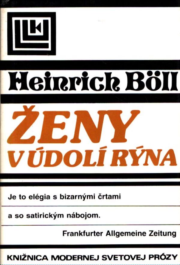 Heinrich Böll: ŽENY V ÚDOLÍ RÝNA