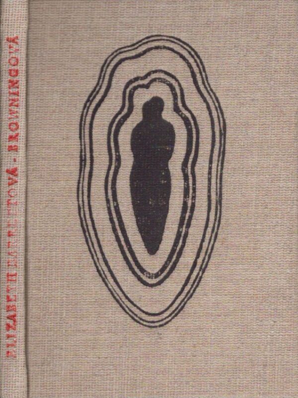 Elizabeth Barrettová-Browningová: PORTUGALSKÉ SONETY