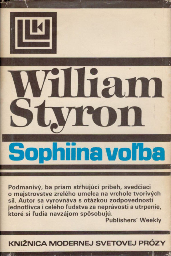William Styron: SOPHIINA VOĽBA