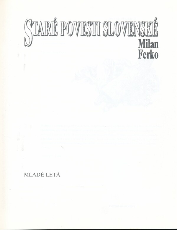 Milan Ferko: STARÉ POVESTI SLOVENSKÉ