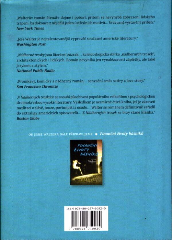 Jess Walter: NÁDHERNÉ TROSKY