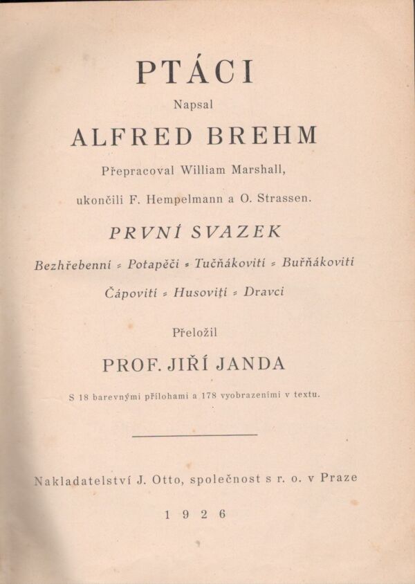 Alfred Brehm: ŽIVOT ZVÍŘAT III. - PTÁCI 1-4